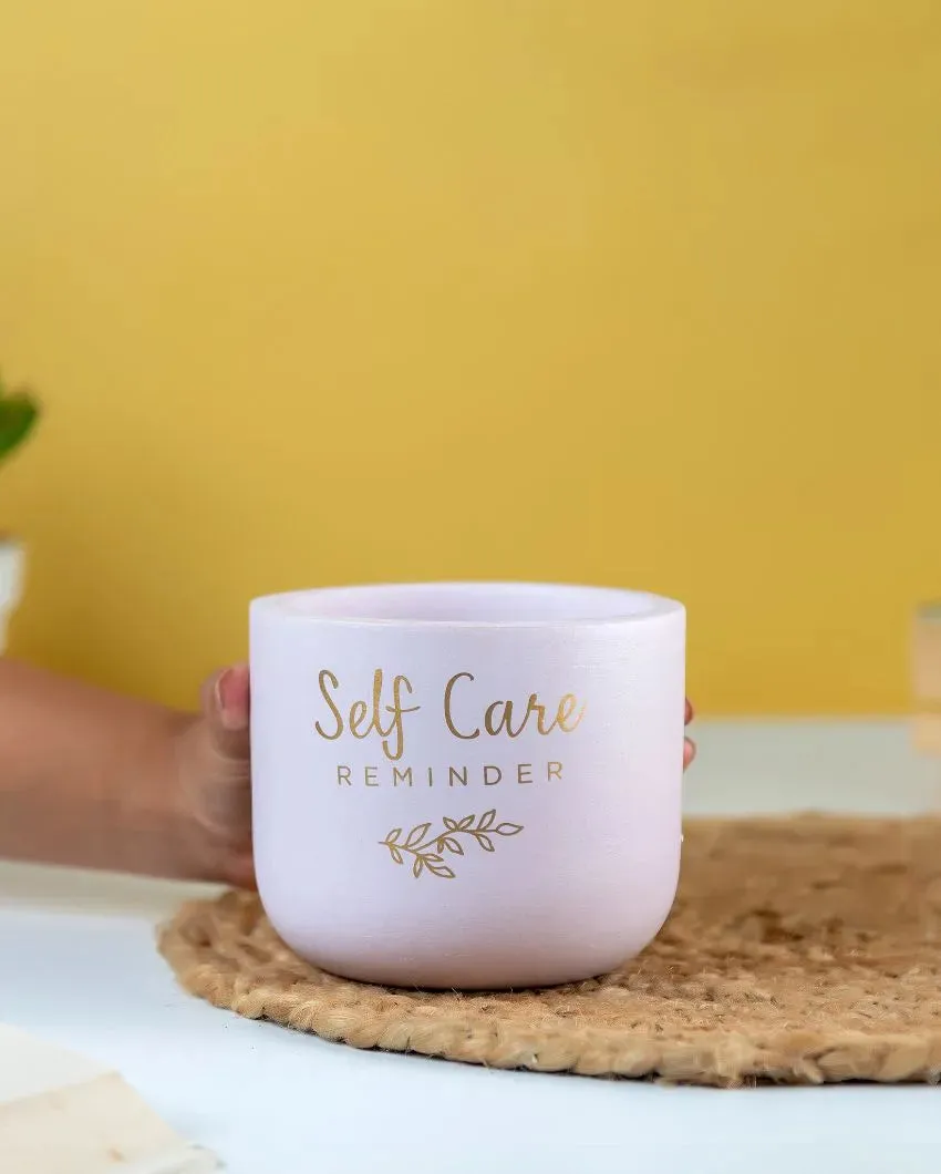Self Care Reminder Terracotta Planter